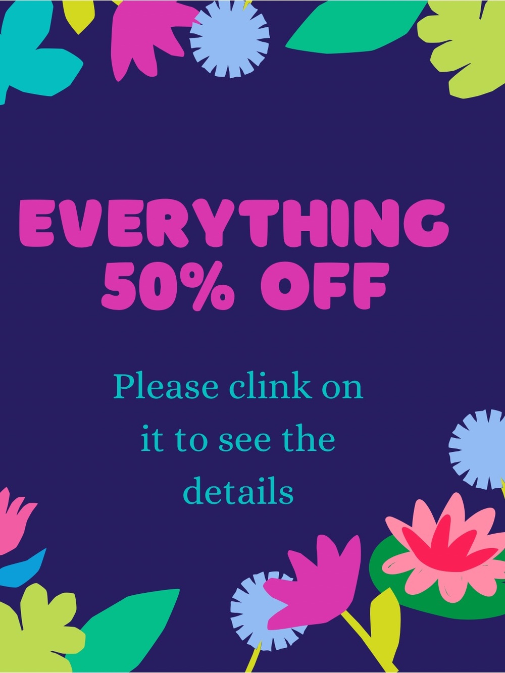 Ad Everything in my closet is 50% off